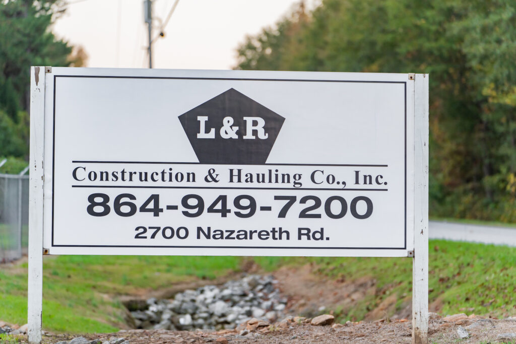 L&R Construction & Hauling Sign